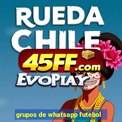 grupos de whatsapp futebol